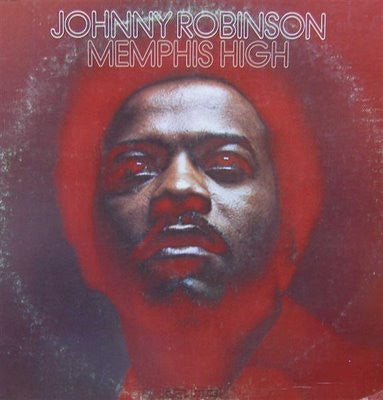 Johnny Robinson – Memphis High