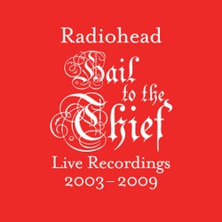 Radiohead – Hail to the Thief Live