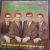 MELODY BOYS QUARTET SING SERVE AND LIVE