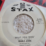 MABLE JOHN WAIT YOU 7"