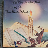 TONE MASTERS QUARTET OLD TIME PREACHER