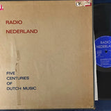 RADIO NEDERLAND FIVE CENTURIES OF DUTCH MUSIC